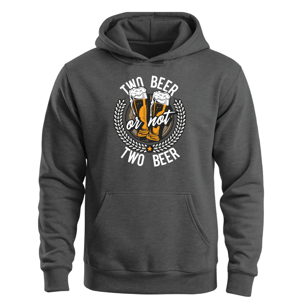 Two Beer or Not Two Beer – Unisex Hoodie 🍻