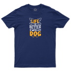 Life Is Better With a Dog 🐾