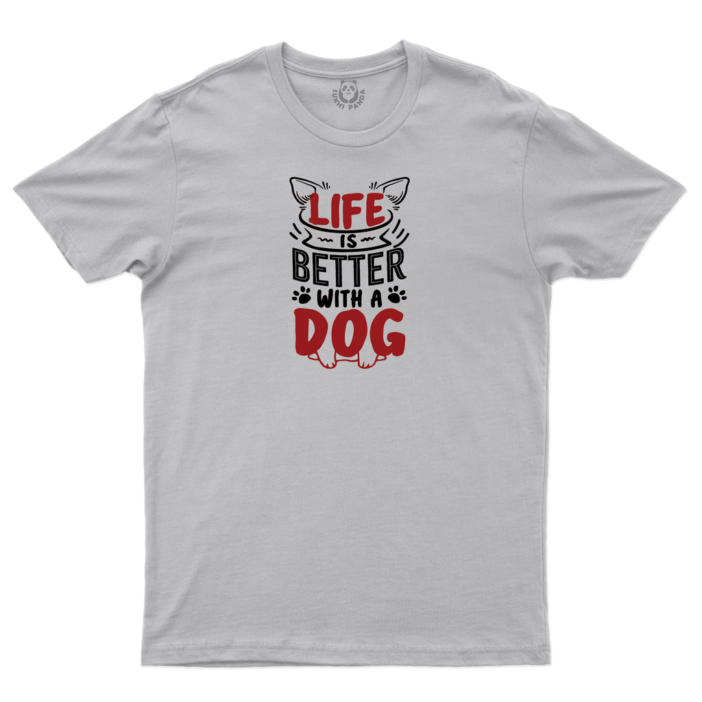 Life Is Better With a Dog 🐾