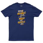 Everything Managed. Mood? Not So Much!