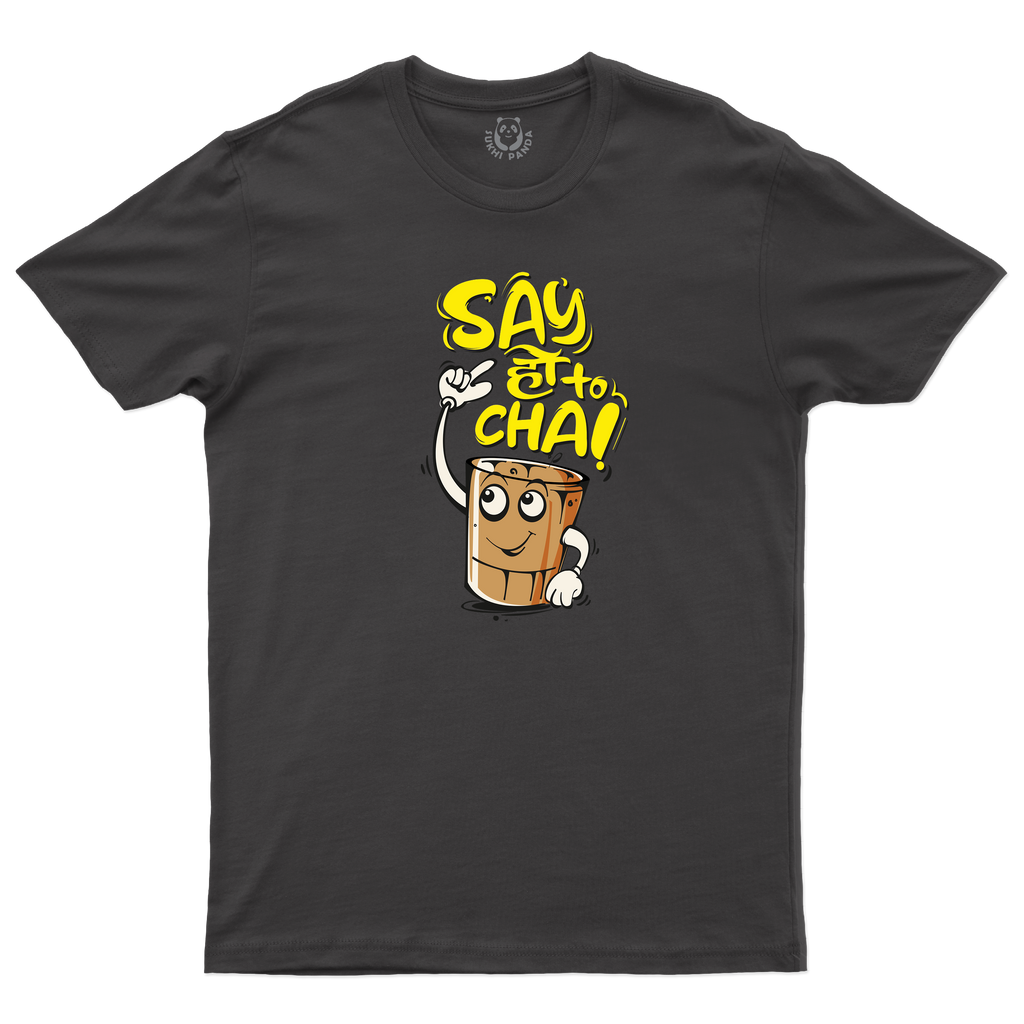 Say Ho to Chai!