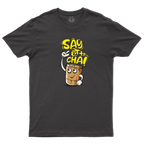 Say Ho to Chai!