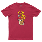 Say Ho to Chai!